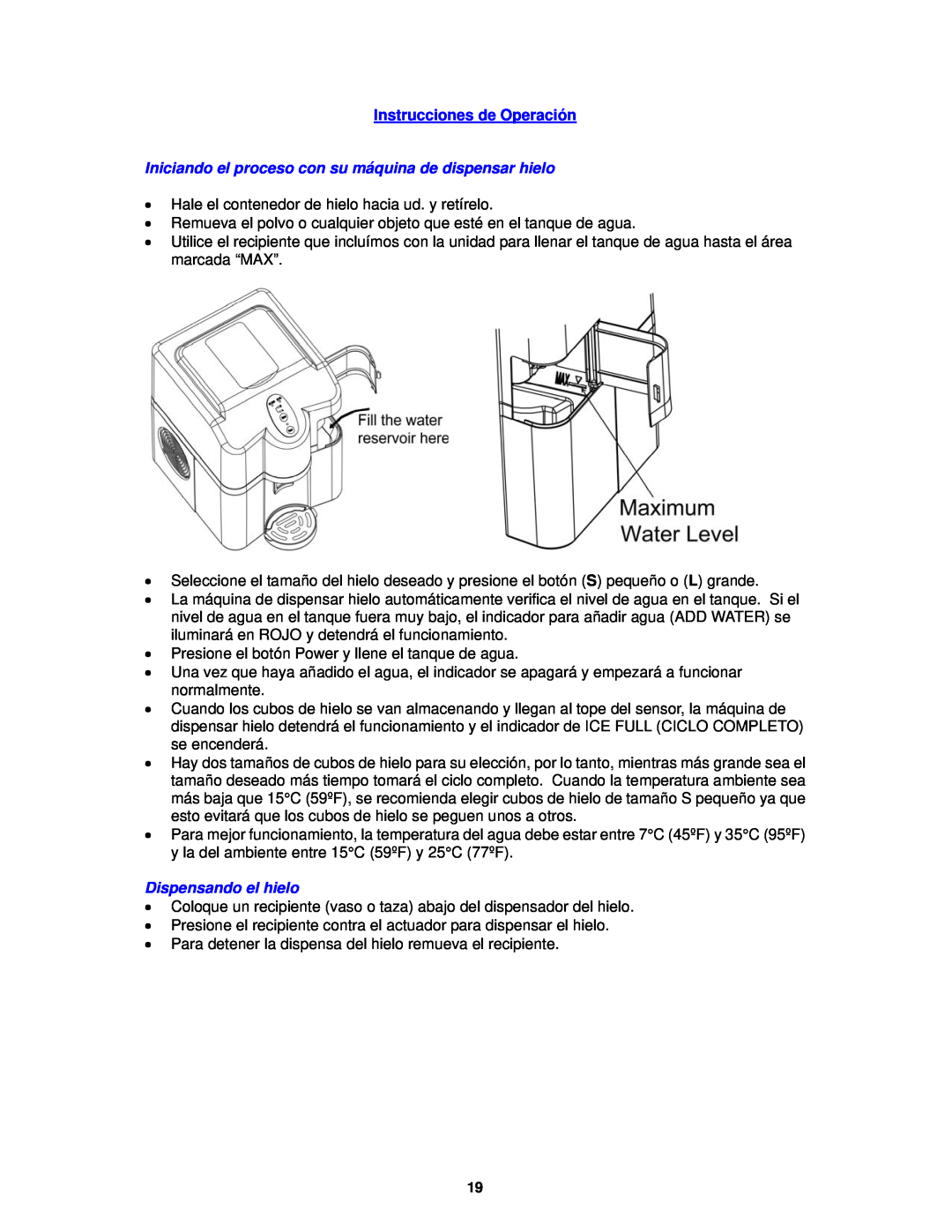 Avanti IMD250 instruction manual Instrucciones de Operación, Dispensando el hielo 