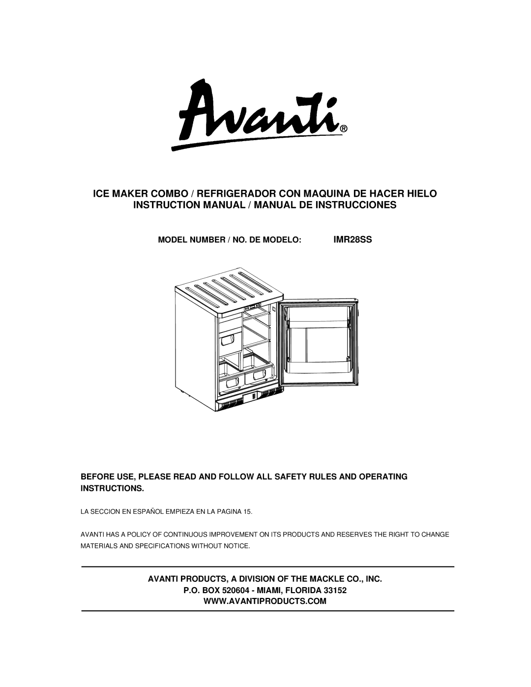 Avanti IMR28SS instruction manual ICE Maker Combo / Refrigerador CON Maquina DE Hacer Hielo 