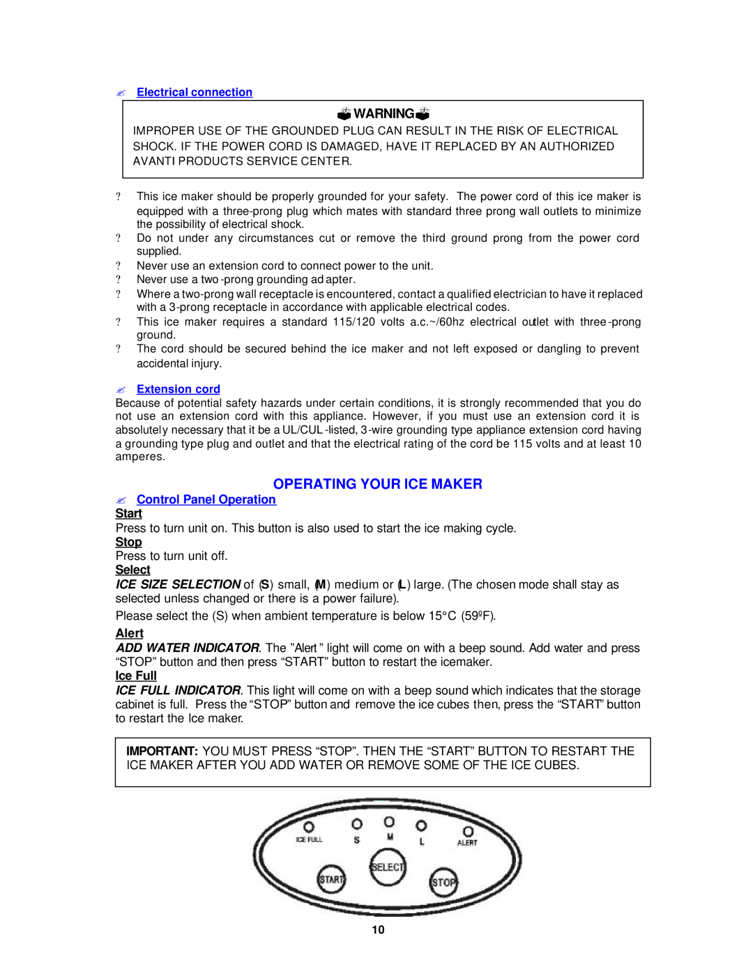 Avanti IMW24, IMP25 instruction manual Operating Your ICE Maker, Stop, Select, Alert, Ice Full 