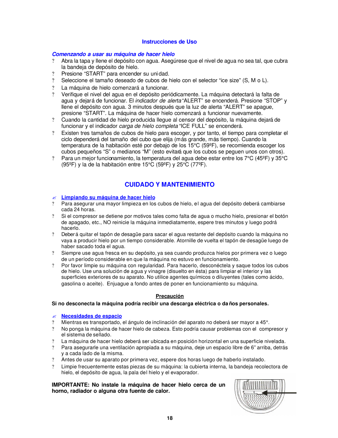 Avanti IMW24, IMP25 Cuidado Y Mantenimiento, ? Limpiando su máquina de hacer hielo, ? Necesidades de espacio 