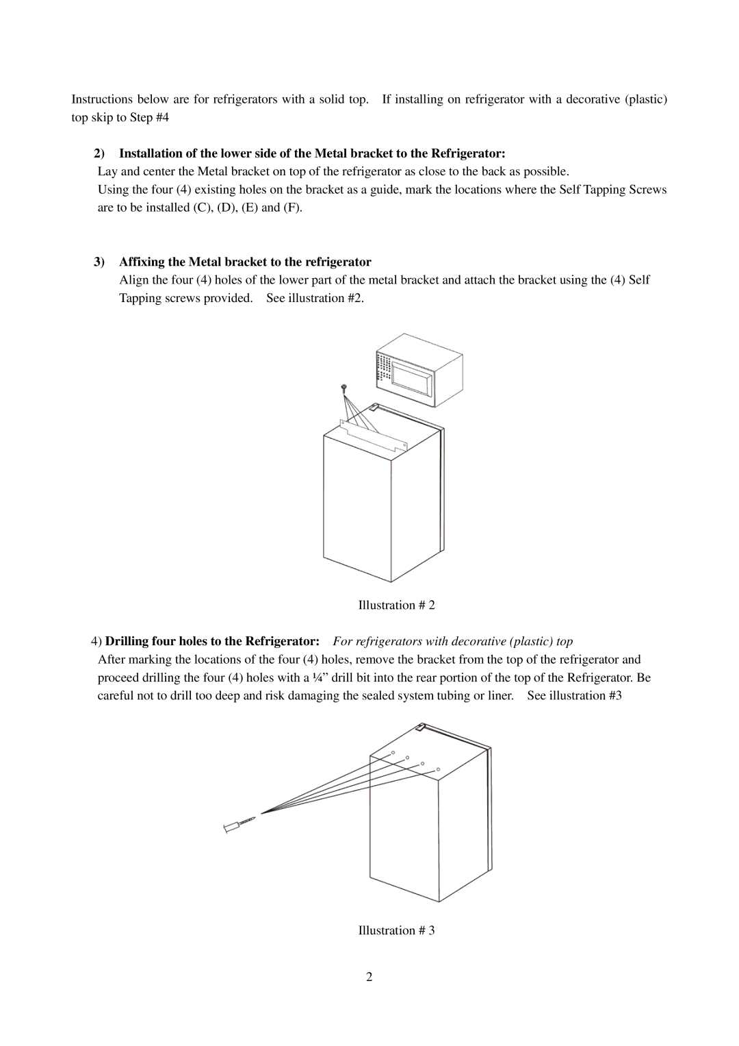 Avanti RM4589SS-2, MO8003BT, RM4551B-2, RM4550W-2, MO7103SST, BCA4561B-2 manual Affixing the Metal bracket to the refrigerator 