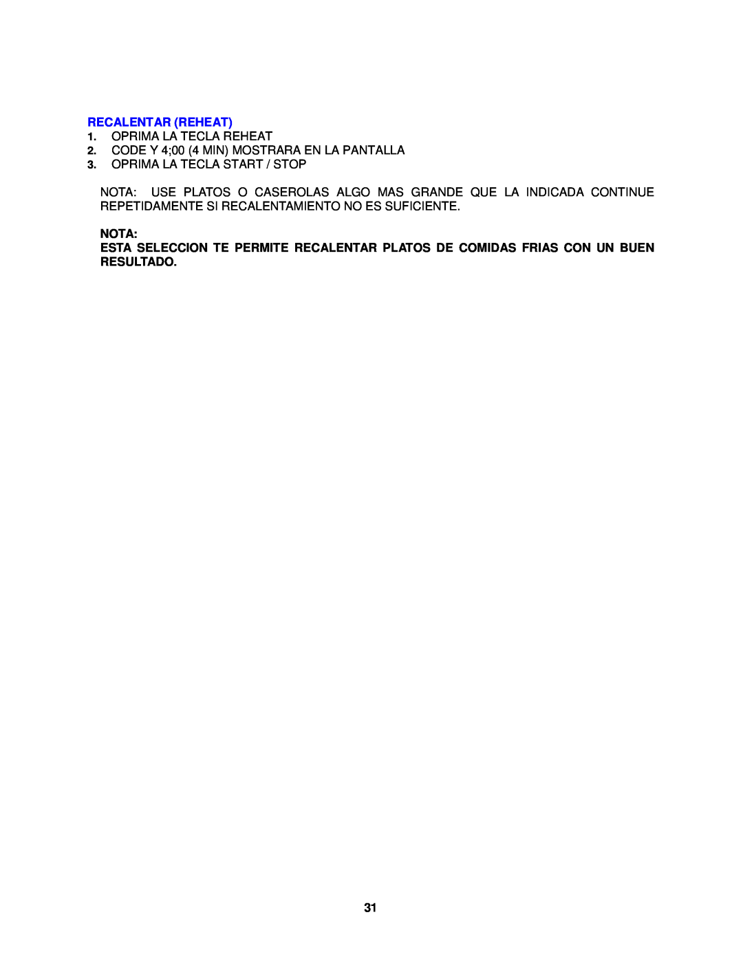 Avanti MO8004MST instruction manual Recalentar Reheat, Nota 