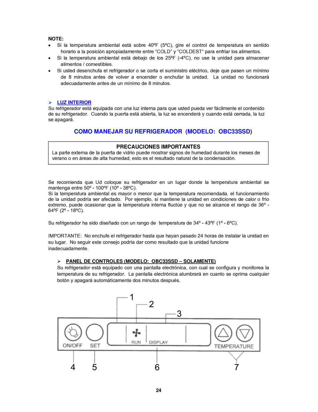 Avanti Como Manejar SU Refrigerador Modelo OBC33SSD,  LUZ Interior,  Panel DE Controles Modelo OBC33SSD Solamente 