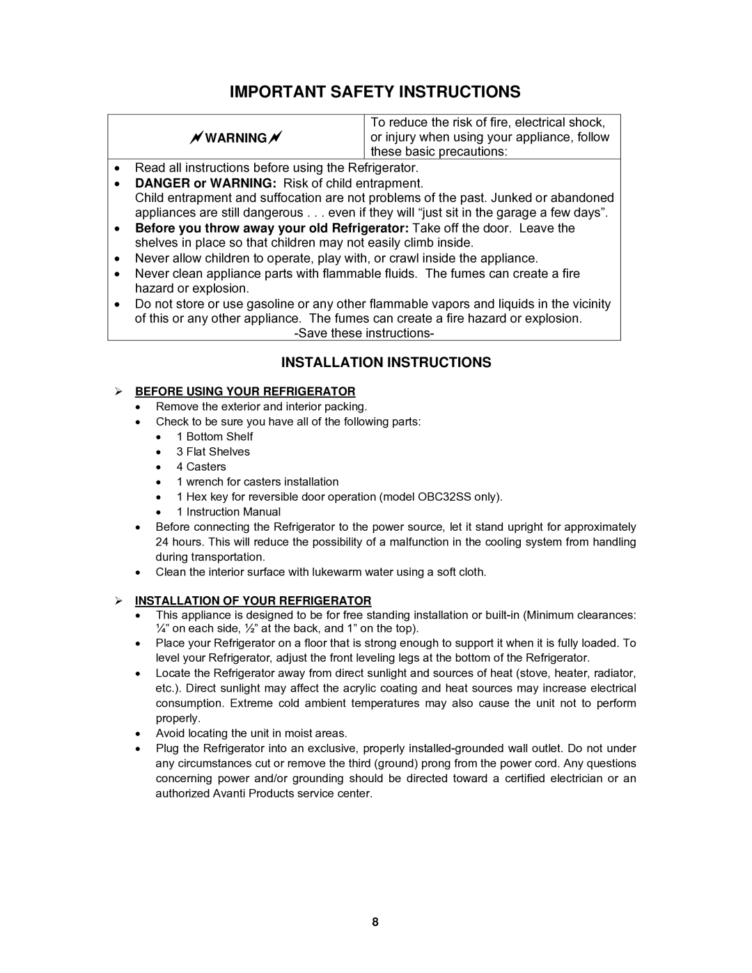 Avanti OBC33SSD, OBC32SS Installation Instructions,  Before Using Your Refrigerator,  Installation of Your Refrigerator 