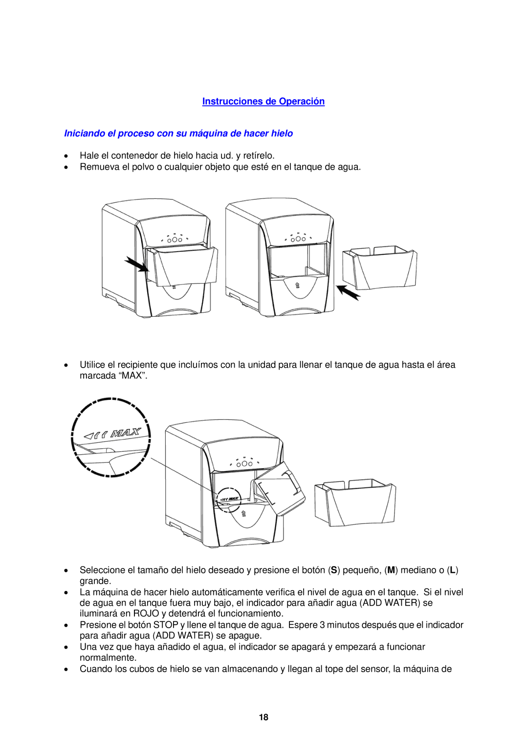 Avanti PIM25SS instruction manual Iniciando el proceso con su máquina de hacer hielo 