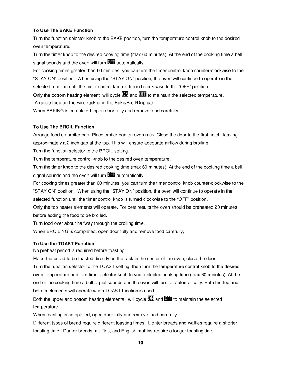 Avanti PO81BA, PO61BA instruction manual To Use The Bake Function, To Use The Broil Function, To Use the Toast Function 