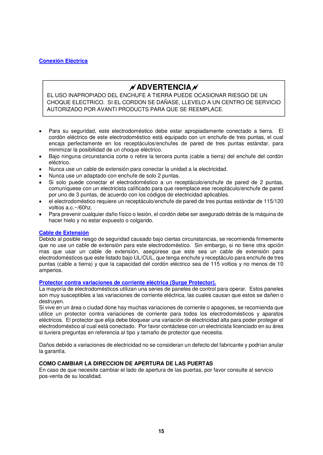 Avanti RA3136SST, RA3126PST, RA3116BT, RA3106WT Advertencia, Como Cambiar LA Direccion DE Apertura DE LAS Puertas 