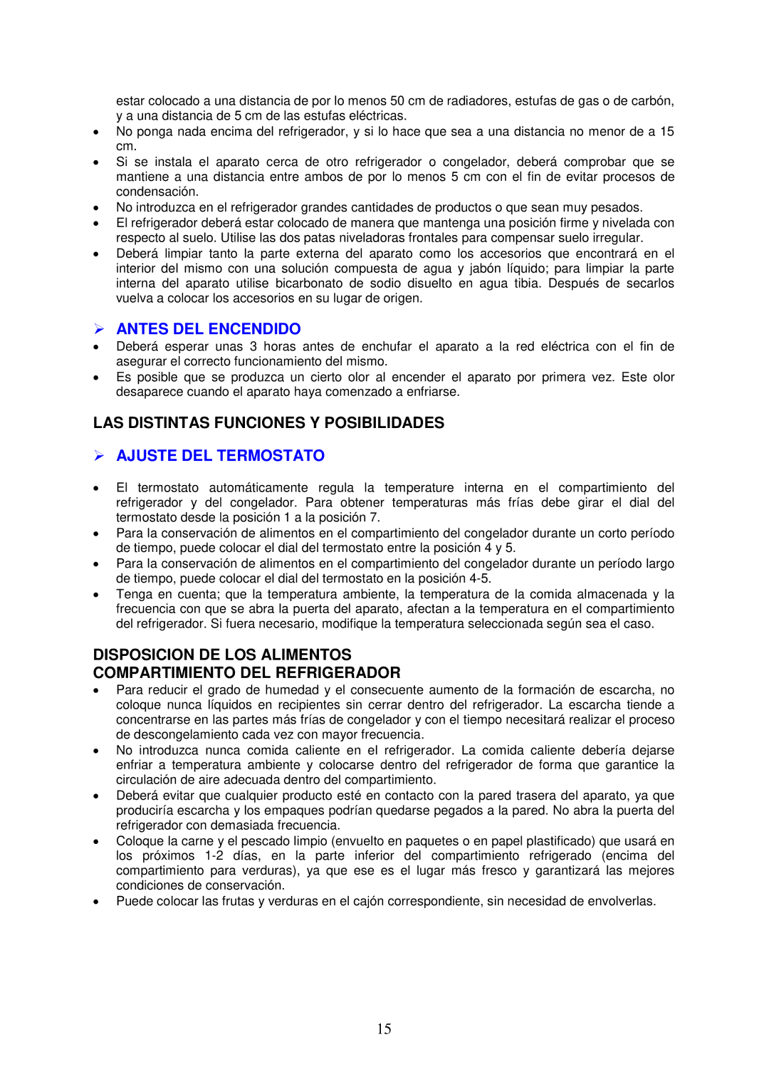 Avanti RA751WT, RA752PST  Antes DEL Encendido, LAS Distintas Funciones Y Posibilidades,  Ajuste DEL Termostato 