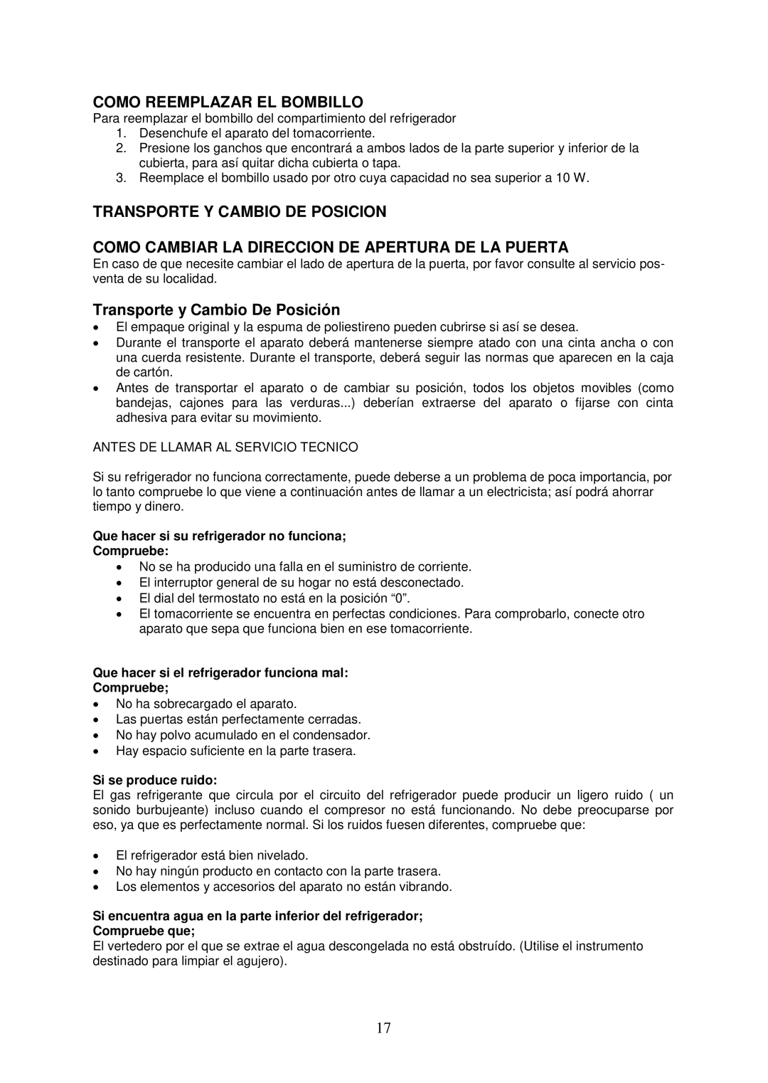 Avanti RA751WT, RA752PST Como Reemplazar EL Bombillo, Transporte y Cambio De Posición, Si se produce ruido 