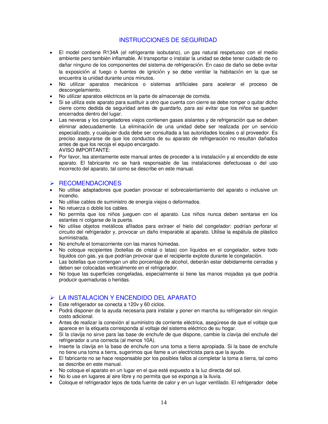 Avanti RA759PST Instrucciones DE Seguridad,  Recomendaciones,  LA Instalacion Y Encendido DEL Aparato, Aviso Importante 