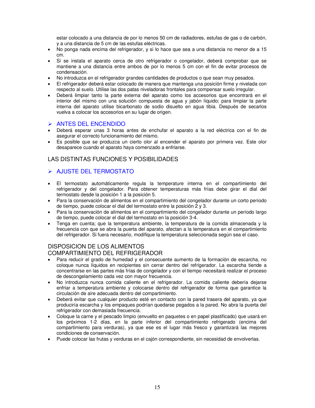 Avanti RA758WT, RA759PST  Antes DEL Encendido, LAS Distintas Funciones Y Posibilidades,  Ajuste DEL Termostato 