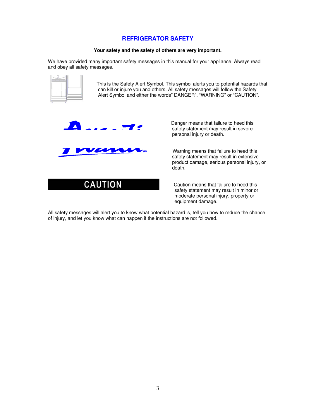 Avanti RA758WT, RA759PST instruction manual Refrigerator Safety, Your safety and the safety of others are very important 