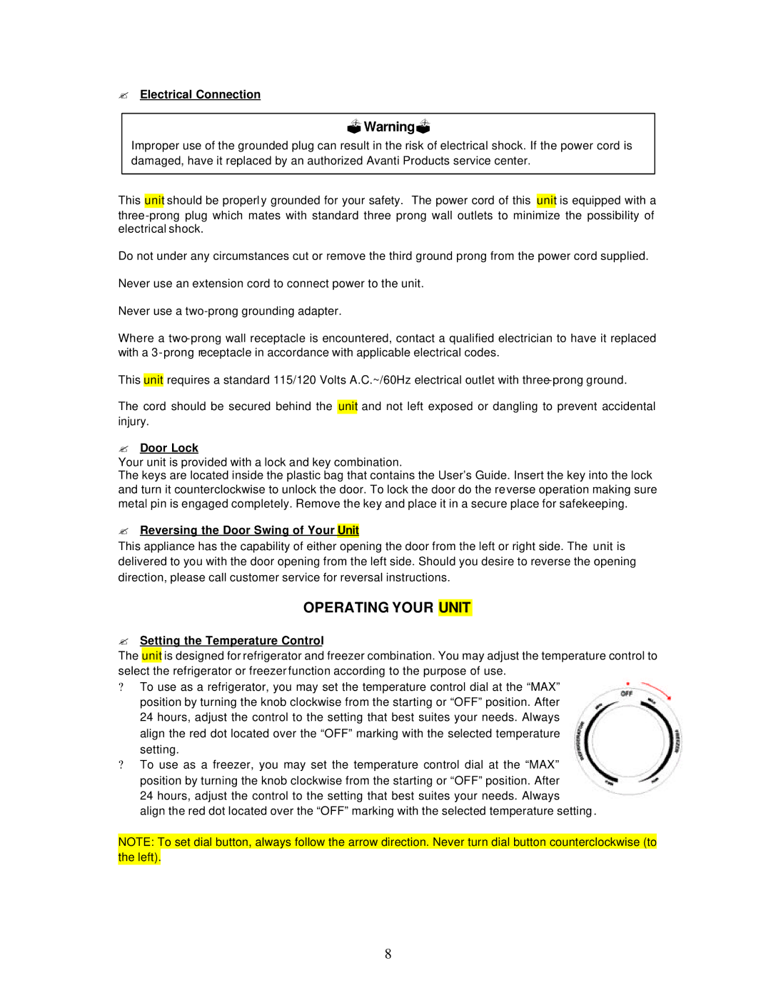 Avanti RF171PSS, RF170W Operating Your Unit, ? Electrical Connection, ? Door Lock, ? Reversing the Door Swing of Your Unit 
