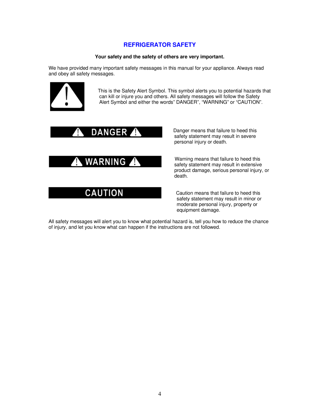 Avanti RM2411B instruction manual Refrigerator Safety, Your safety and the safety of others are very important 