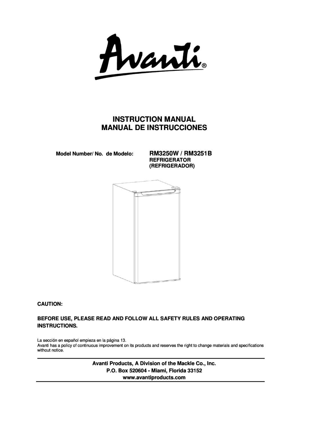 Avanti instruction manual RM3250W / RM3251B, Instruction Manual Manual De Instrucciones 
