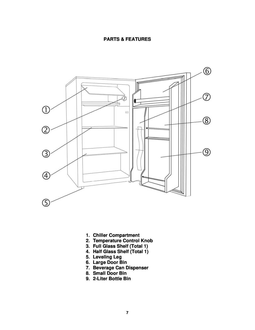 Avanti RM4120W, RM4121B PARTS & FEATURES 1.Chiller Compartment, Temperature Control Knob, Leveling Leg 6.Large Door Bin 