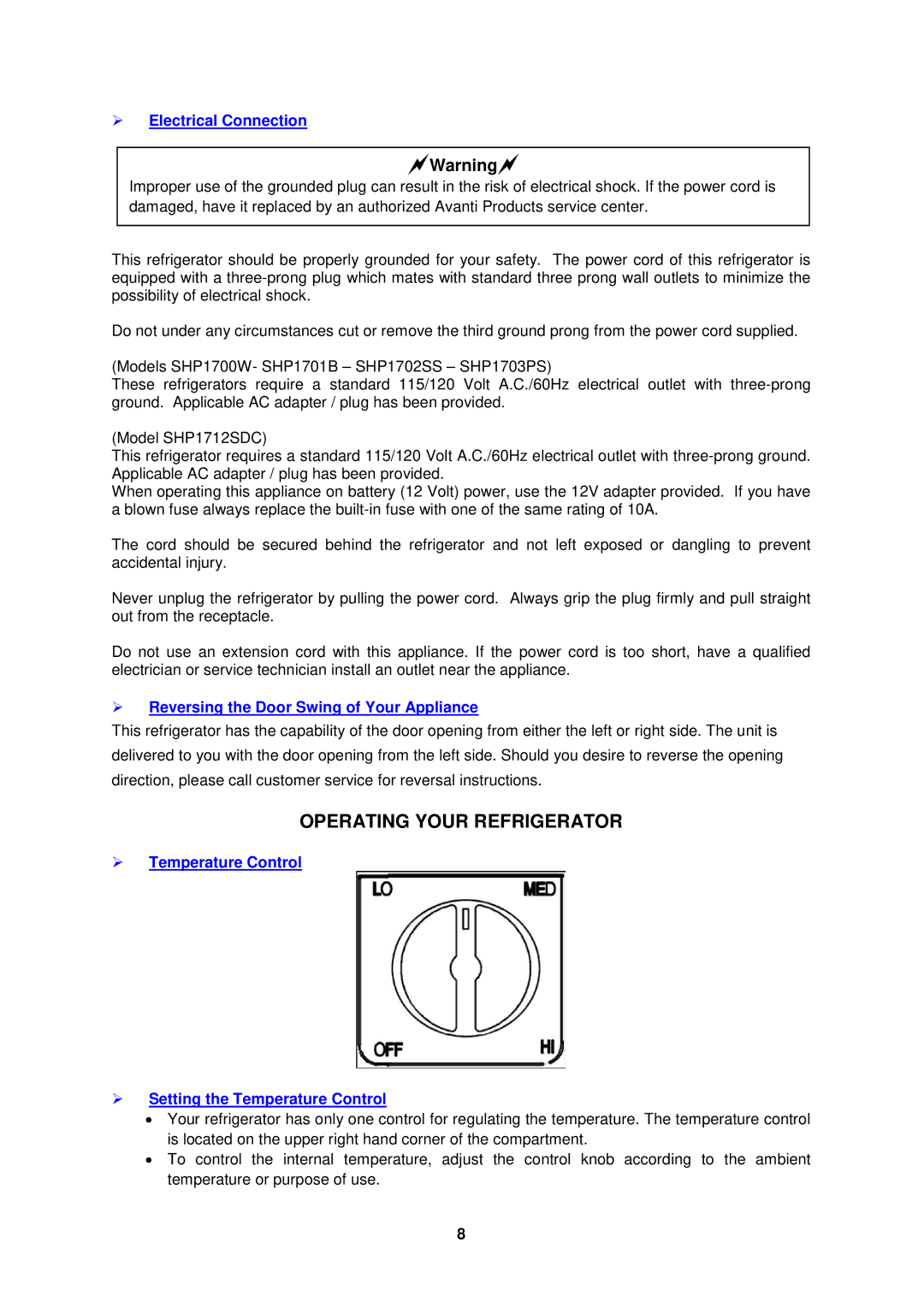 Avanti SHP1701B Operating Your Refrigerator,  Electrical Connection,  Reversing the Door Swing of Your Appliance 