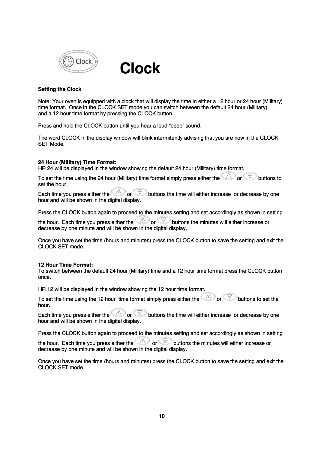 Avanti TD-25 instruction manual Setting the Clock, Hour Military Time Format, Hour Time Format 