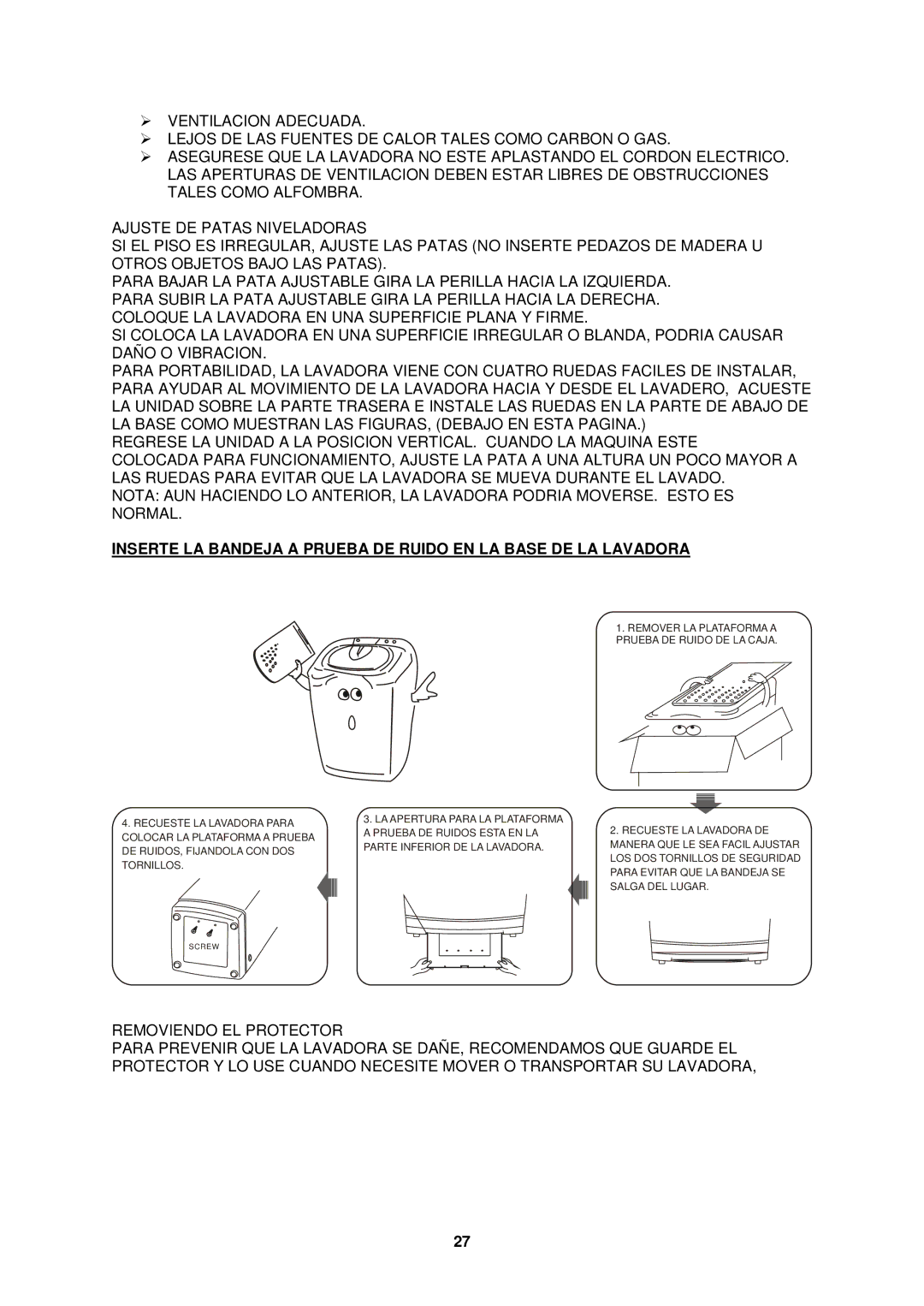 Avanti W757-1, W758PS instruction manual Remover LA Plataforma a Prueba DE Ruido DE LA Caja 