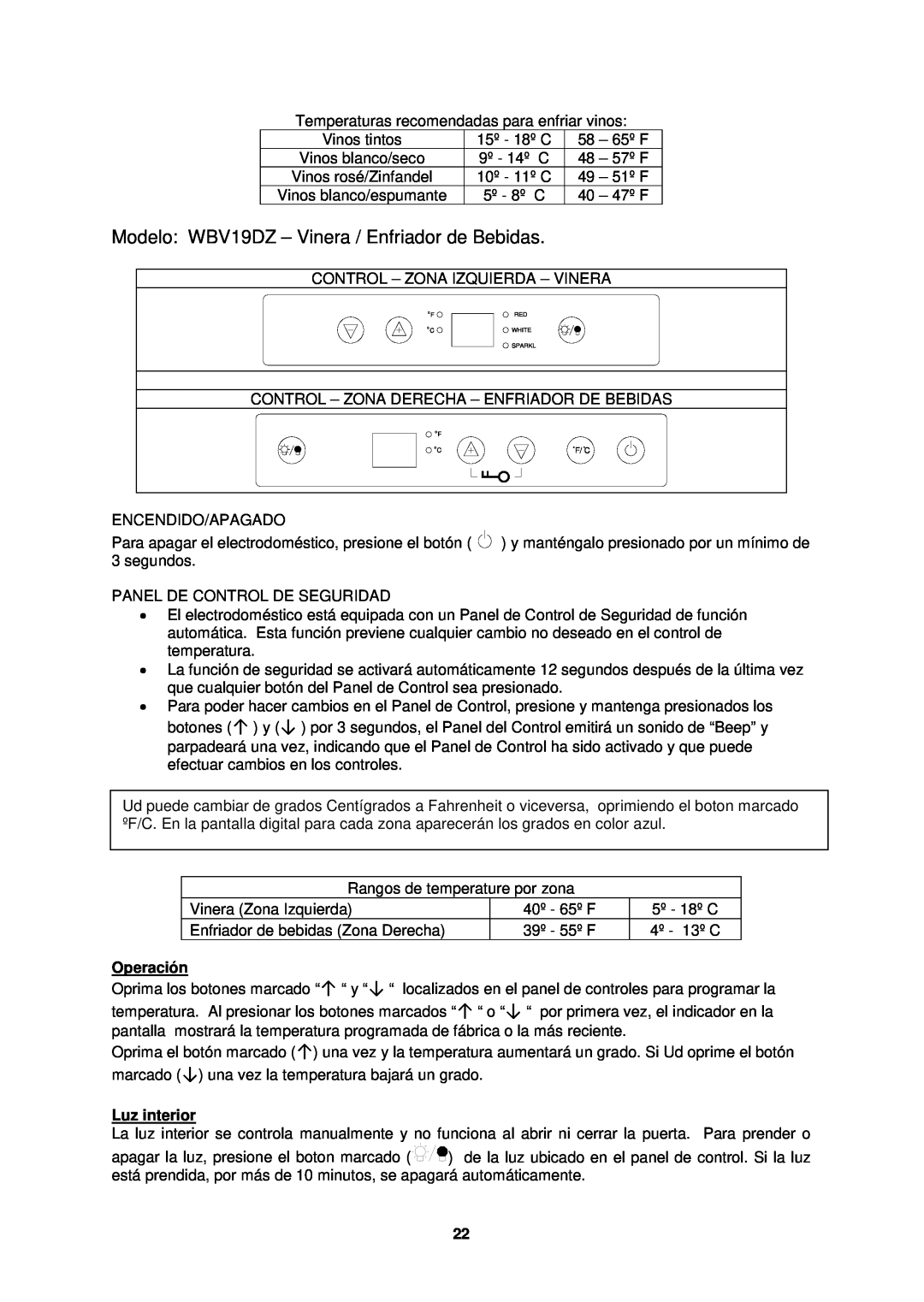 Avanti WCV38DZ instruction manual Modelo WBV19DZ - Vinera / Enfriador de Bebidas, Operación, Luz interior 