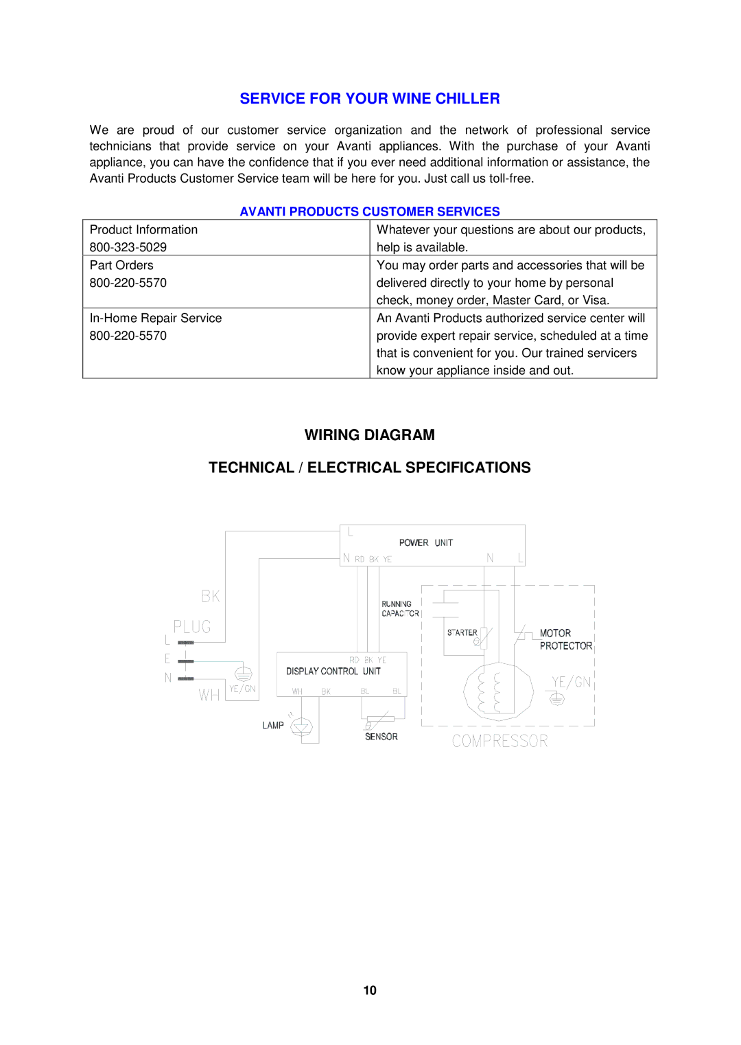 Avanti WC31 instruction manual Service for Your Wine Chiller, Wiring Diagram Technical / Electrical Specifications 