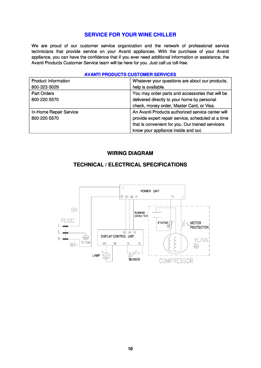 Avanti WC31 instruction manual Service For Your Wine Chiller, Wiring Diagram Technical / Electrical Specifications 