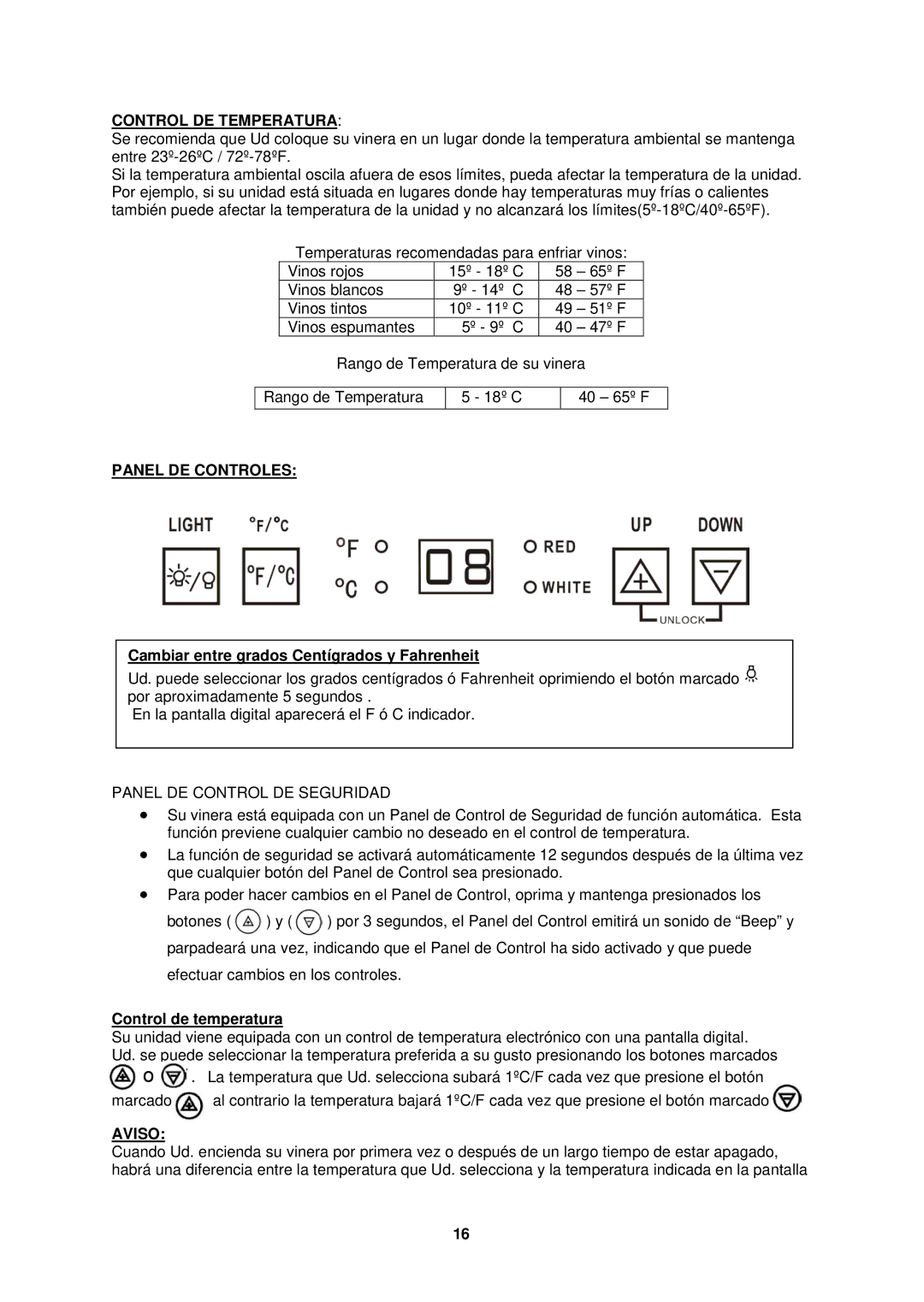 Avanti WC3406 Control DE Temperatura, Panel DE Controles, Cambiar entre grados Centígrados y Fahrenheit, Aviso 