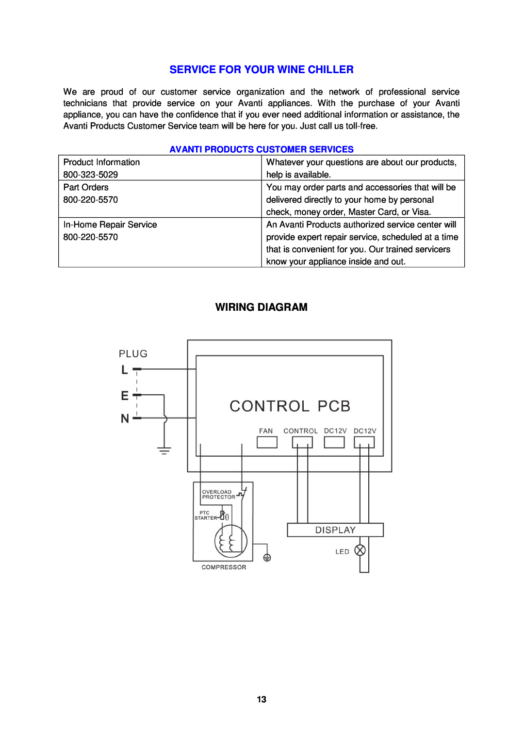 Avanti WC3406 instruction manual Service For Your Wine Chiller, Wiring Diagram, Avanti Products Customer Services 