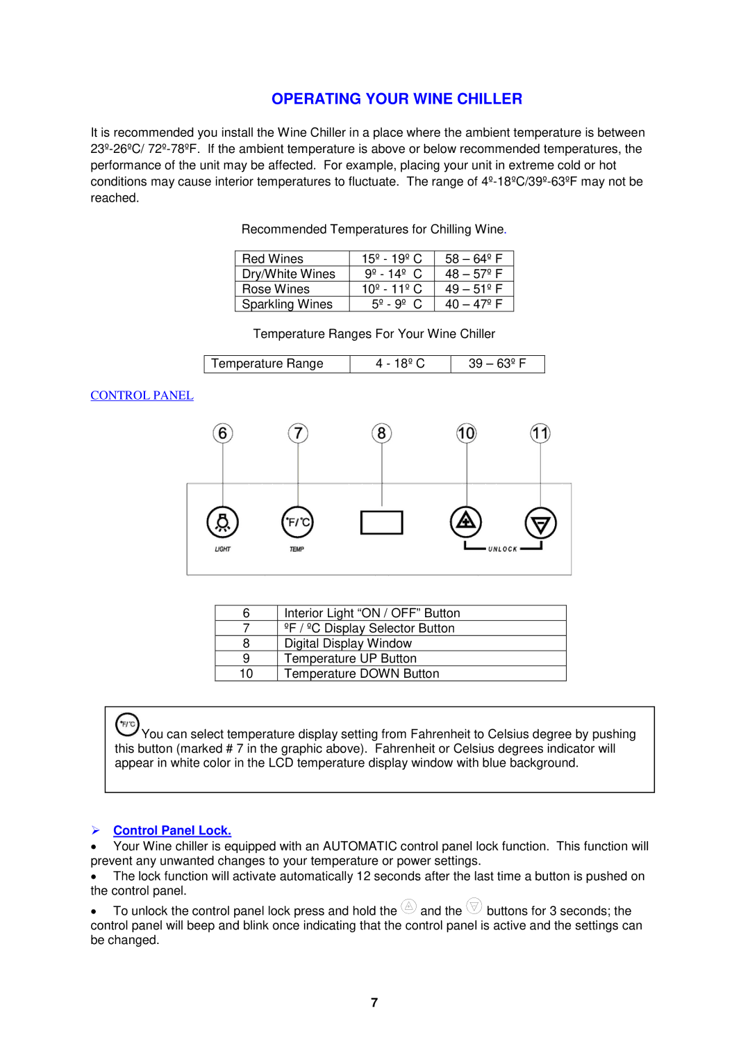 Avanti WC34TM instruction manual Operating Your Wine Chiller,  Control Panel Lock 