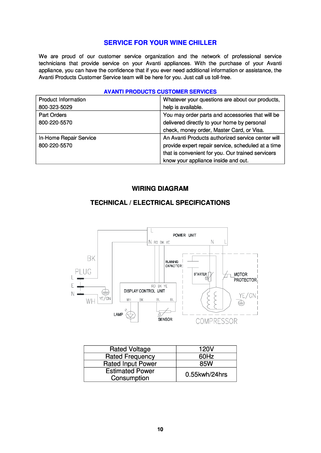 Avanti WC34TM Service For Your Wine Chiller, Wiring Diagram, Technical / Electrical Specifications, Rated Voltage, 120V 