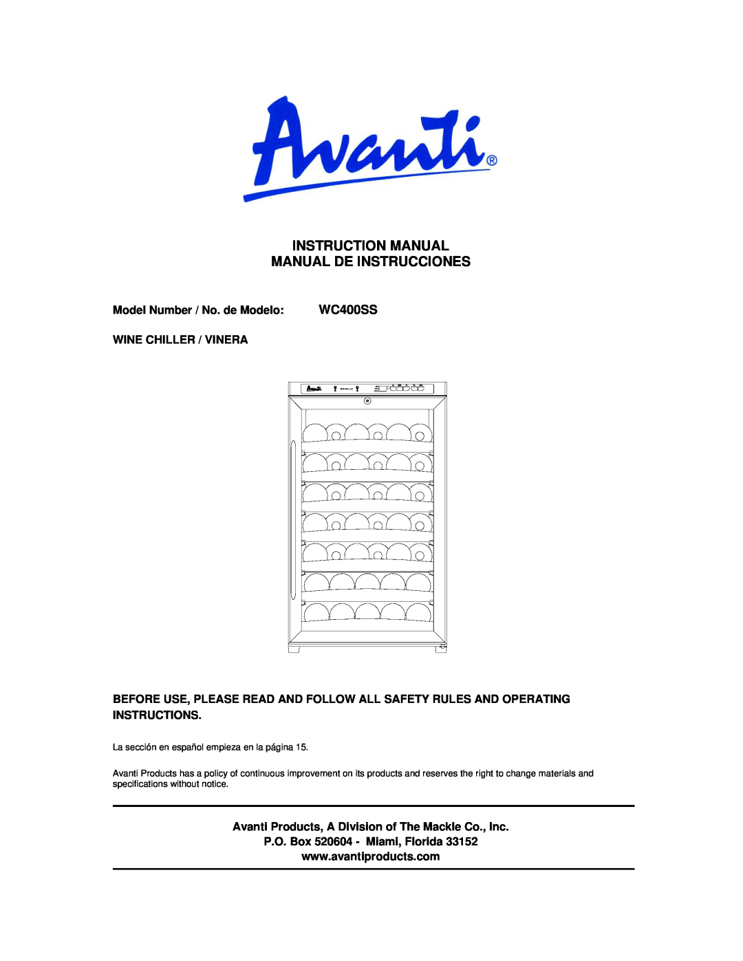 Avanti WC400SS instruction manual Model Number / No. de Modelo, Wine Chiller / Vinera, P.O. Box 520604 - Miami, Florida 