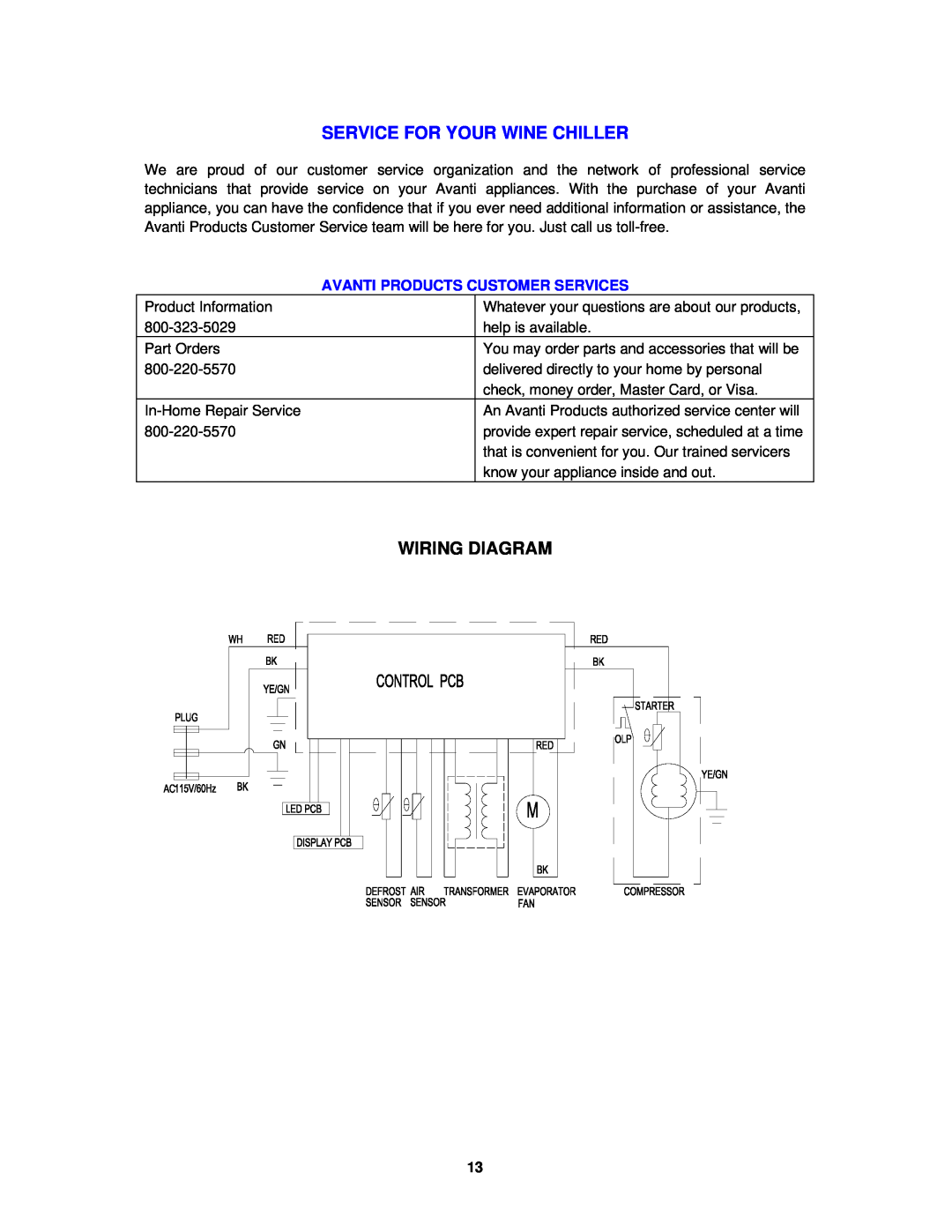 Avanti WC400SS instruction manual Service For Your Wine Chiller, Wiring Diagram, Avanti Products Customer Services 