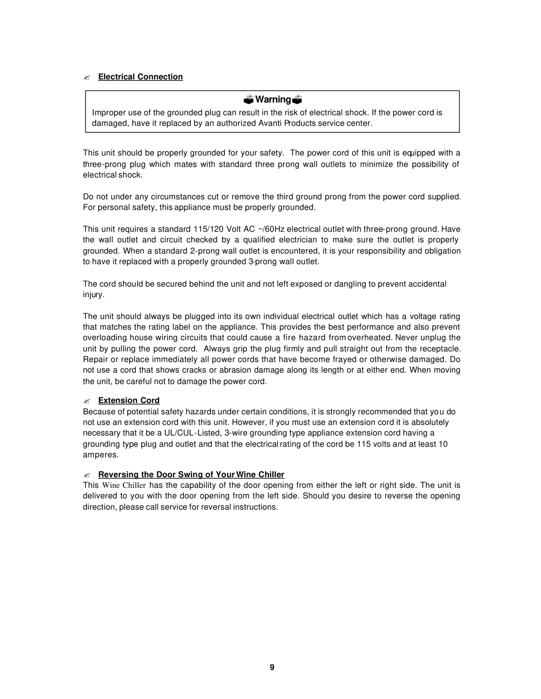 Avanti WC40D instruction manual ? Electrical Connection, ? Extension Cord, ? Reversing the Door Swing of Your Wine Chiller 