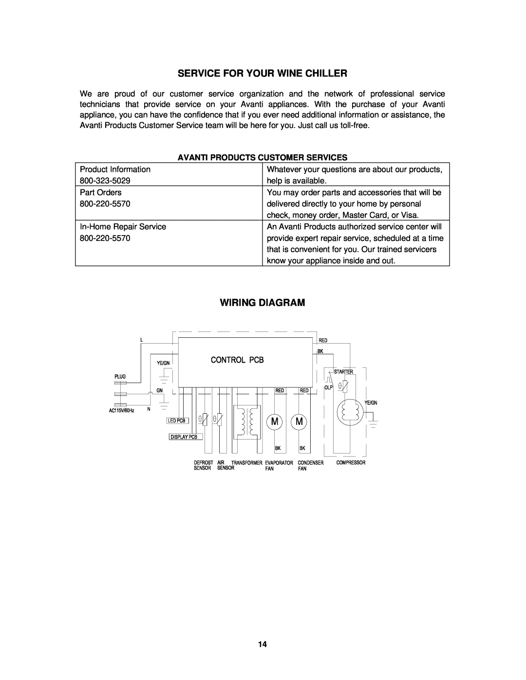 Avanti WC4800C instruction manual Service For Your Wine Chiller, Wiring Diagram, Avanti Products Customer Services 