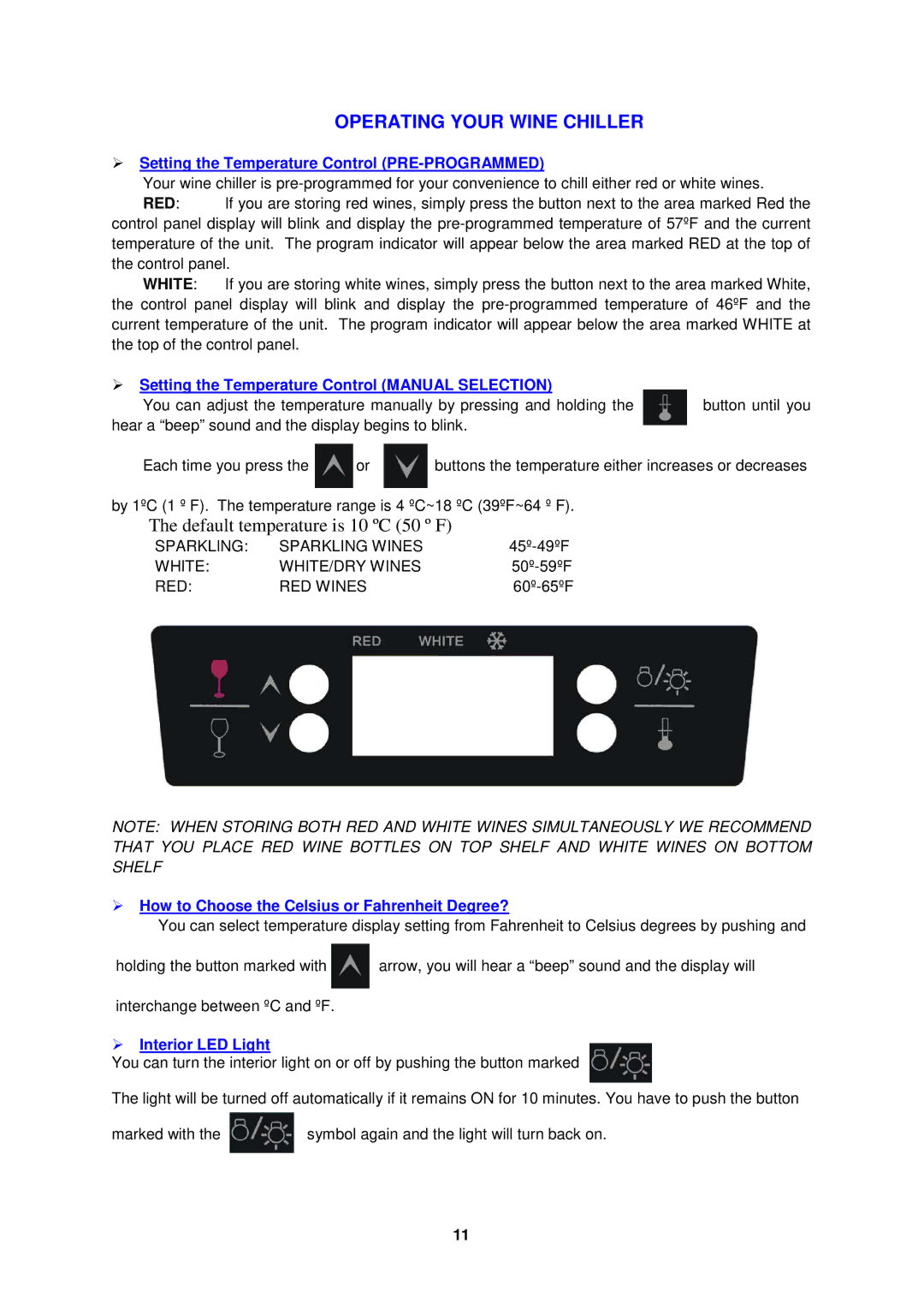 Avanti WC52SS instruction manual Operating Your Wine Chiller,  Setting the Temperature Control PRE-PROGRAMMED 