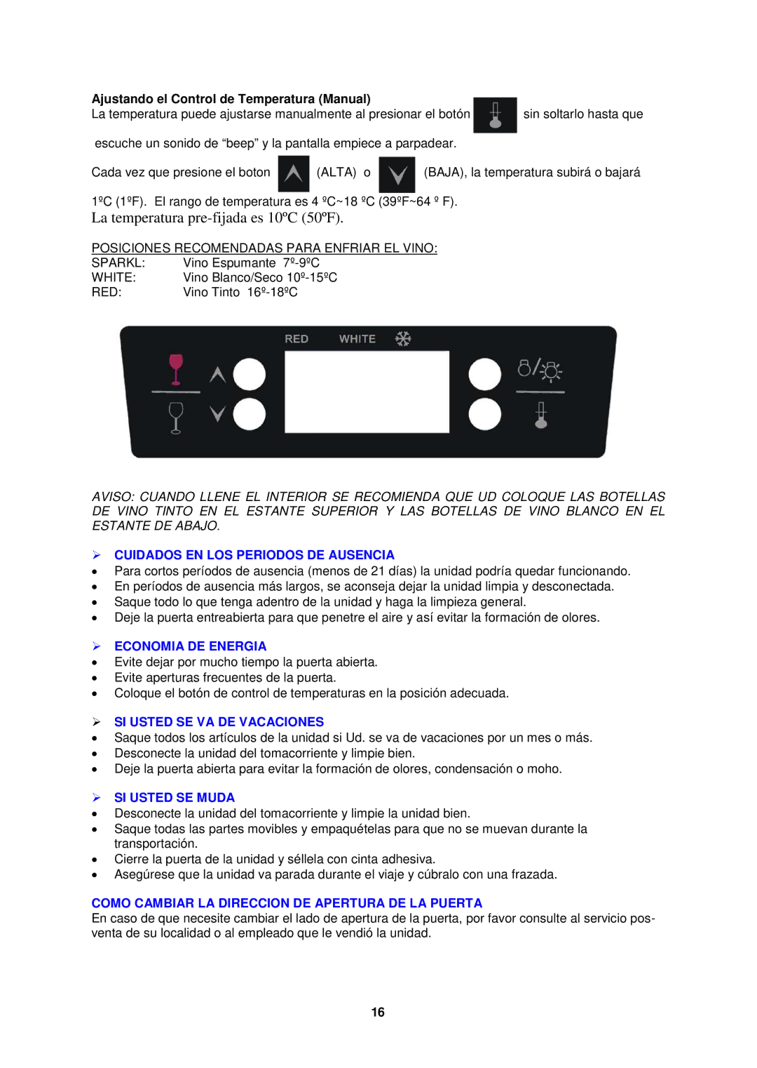 Avanti WC52SS instruction manual La temperatura pre-fijada es 10ºC 50ºF, Ajustando el Control de Temperatura Manual 