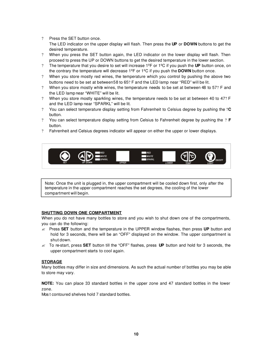 Avanti WC8302DZD instruction manual Shutting Down ONE Compartment, Storage 