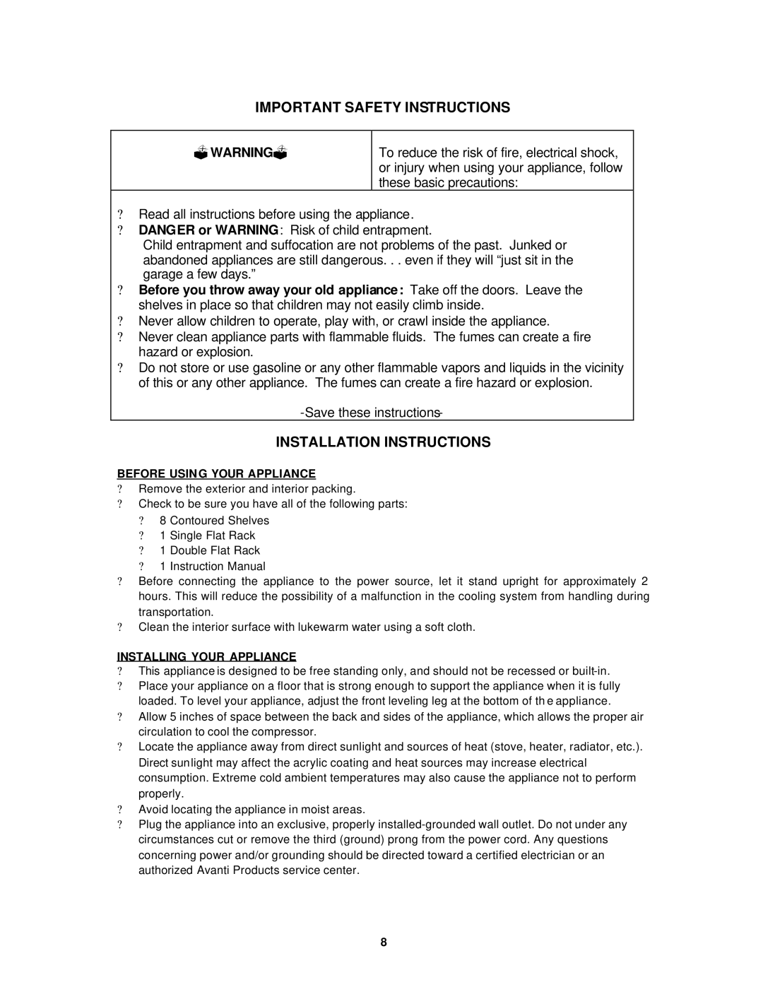 Avanti WC8302DZD instruction manual Important Safety Instructions, Installation Instructions, Before Using Your Appliance 