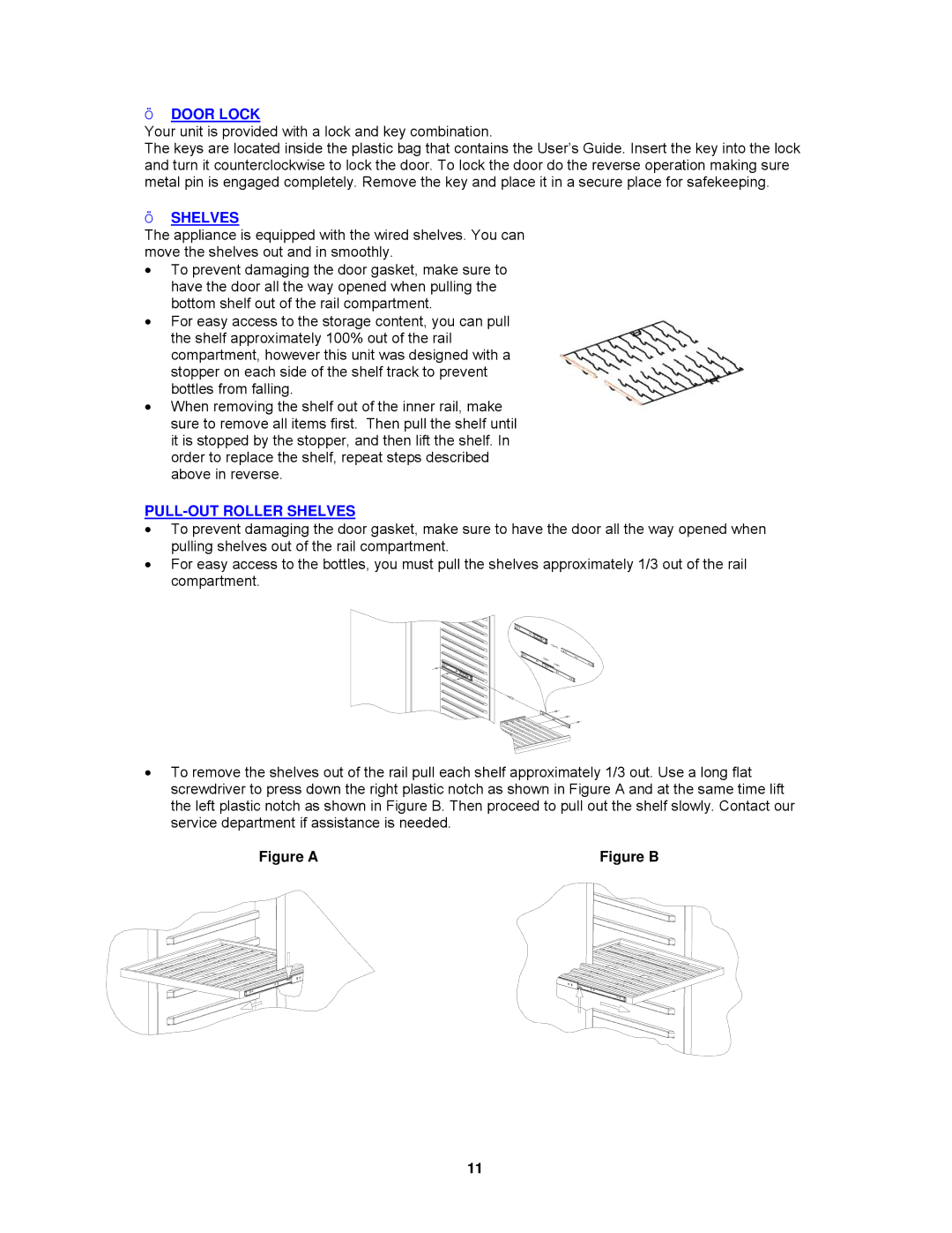 Avanti WCR4600S instruction manual ¬ Door Lock, ¬ Shelves, PULL-OUT Roller Shelves 