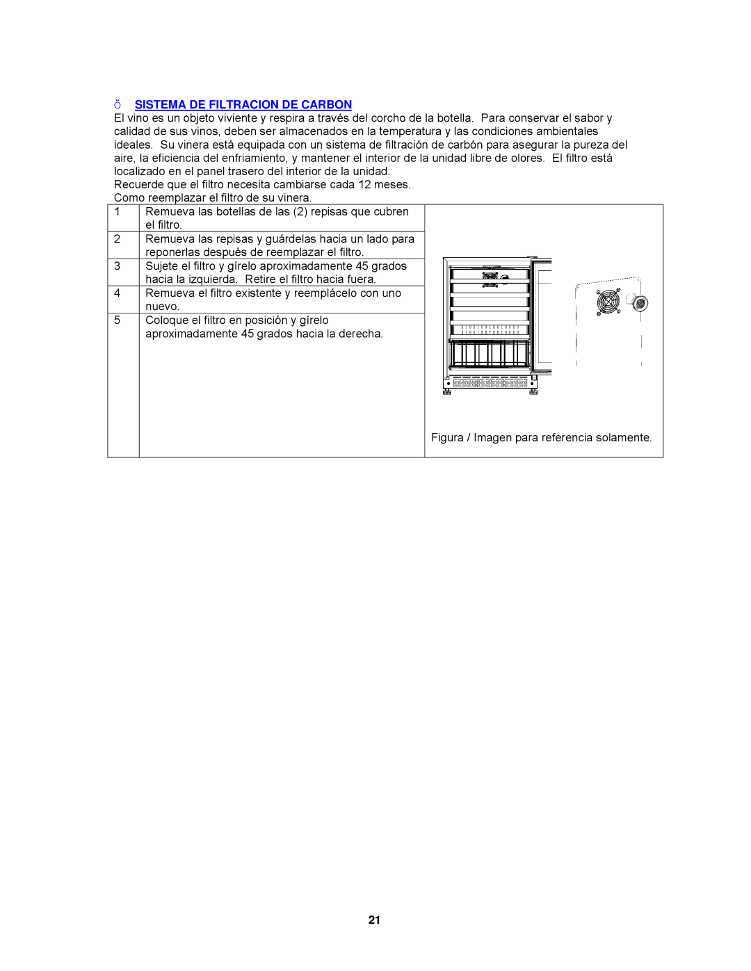 Avanti WCR4600S instruction manual ¬ Sistema DE Filtracion DE Carbon, Figura / Imagen para referencia solamente 