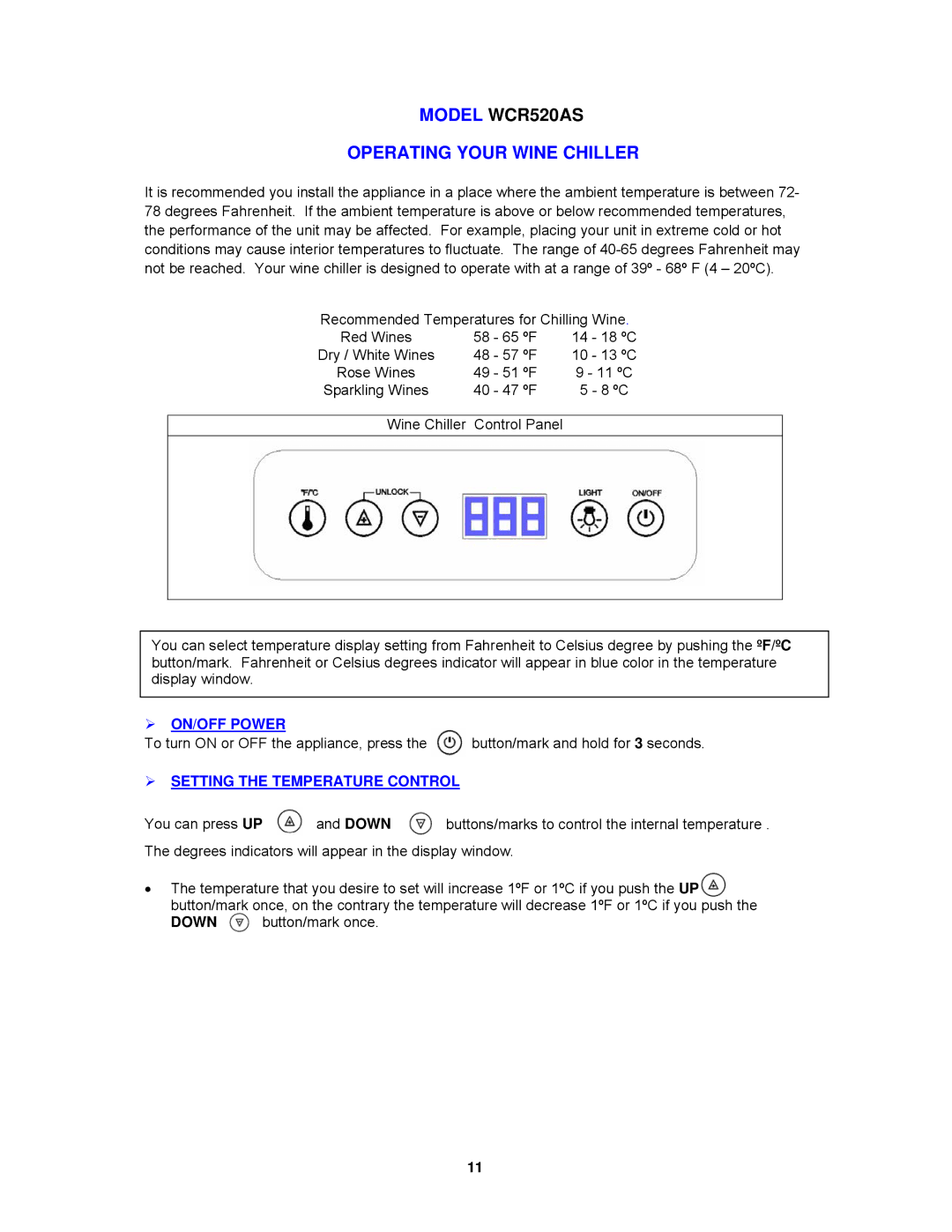 Avanti instruction manual Model WCR520AS, Operating Your Wine Chiller 