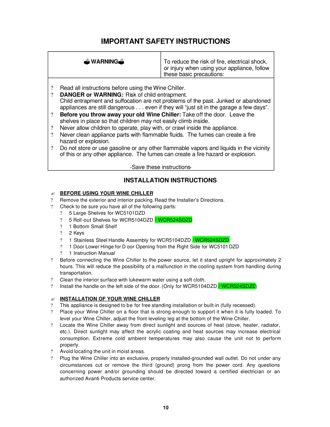 Avanti WCR524SDZD, WCR5104DZD, WC5101DZD instruction manual Installation Instructions, ? Before Using Your Wine Chiller 