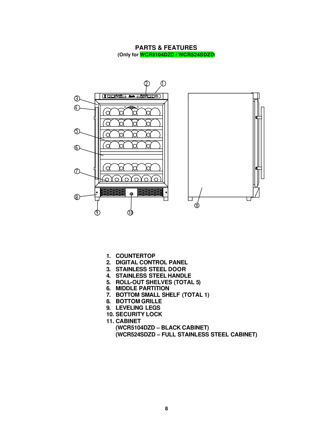 Avanti WCR524SDZD, WCR5104DZD, WC5101DZD instruction manual Only for WCR5104DZD / WCR524SDZD 