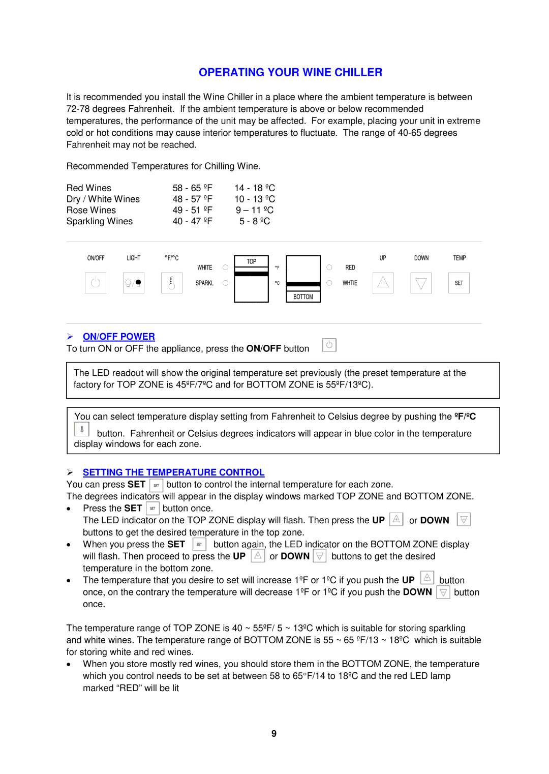 Avanti WCR534WDZD N, WCR534WDZD E, WCR534WDZD M instruction manual  ON/OFF Power,  Setting the Temperature Control, Or Down 