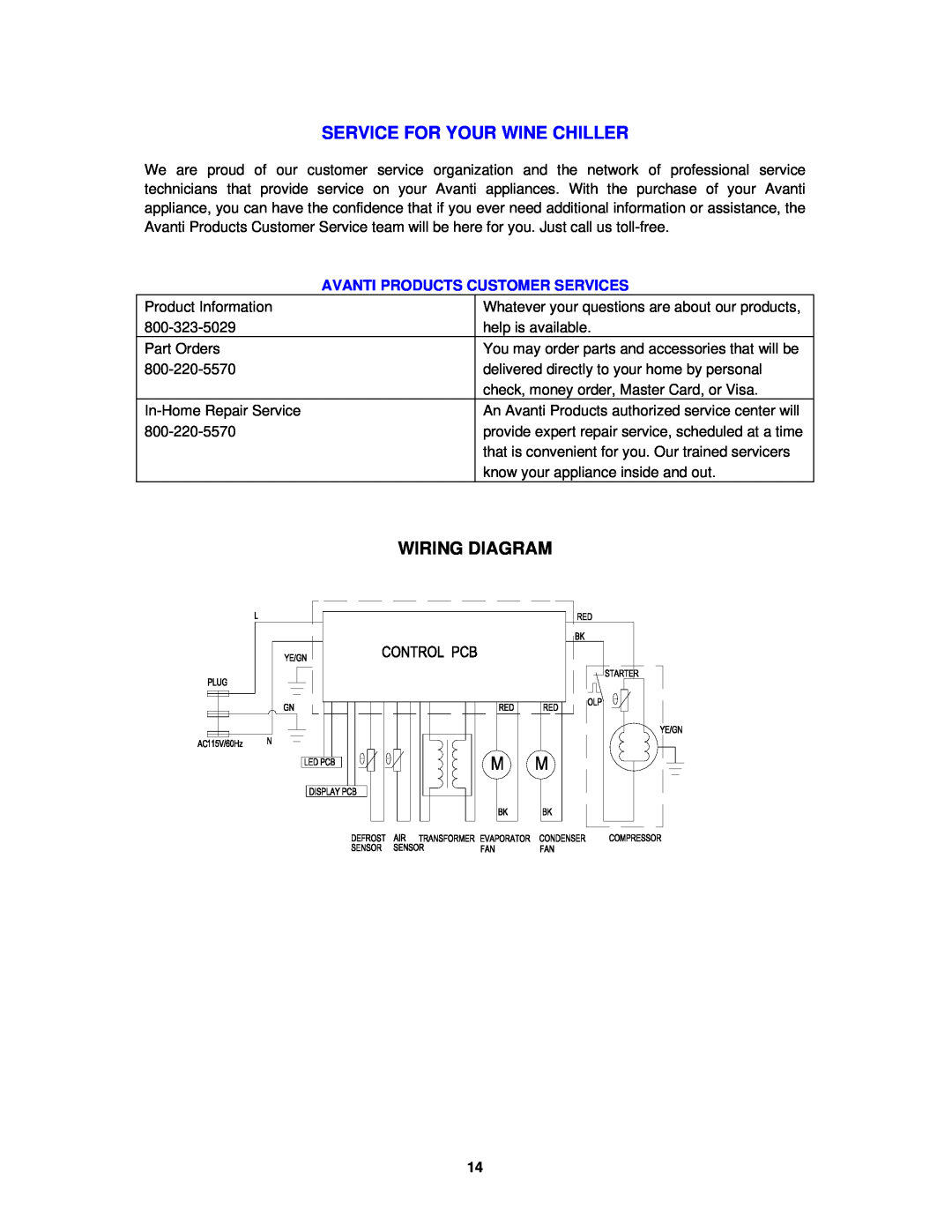 Avanti WCR5403SS instruction manual Service For Your Wine Chiller, Wiring Diagram, Avanti Products Customer Services 