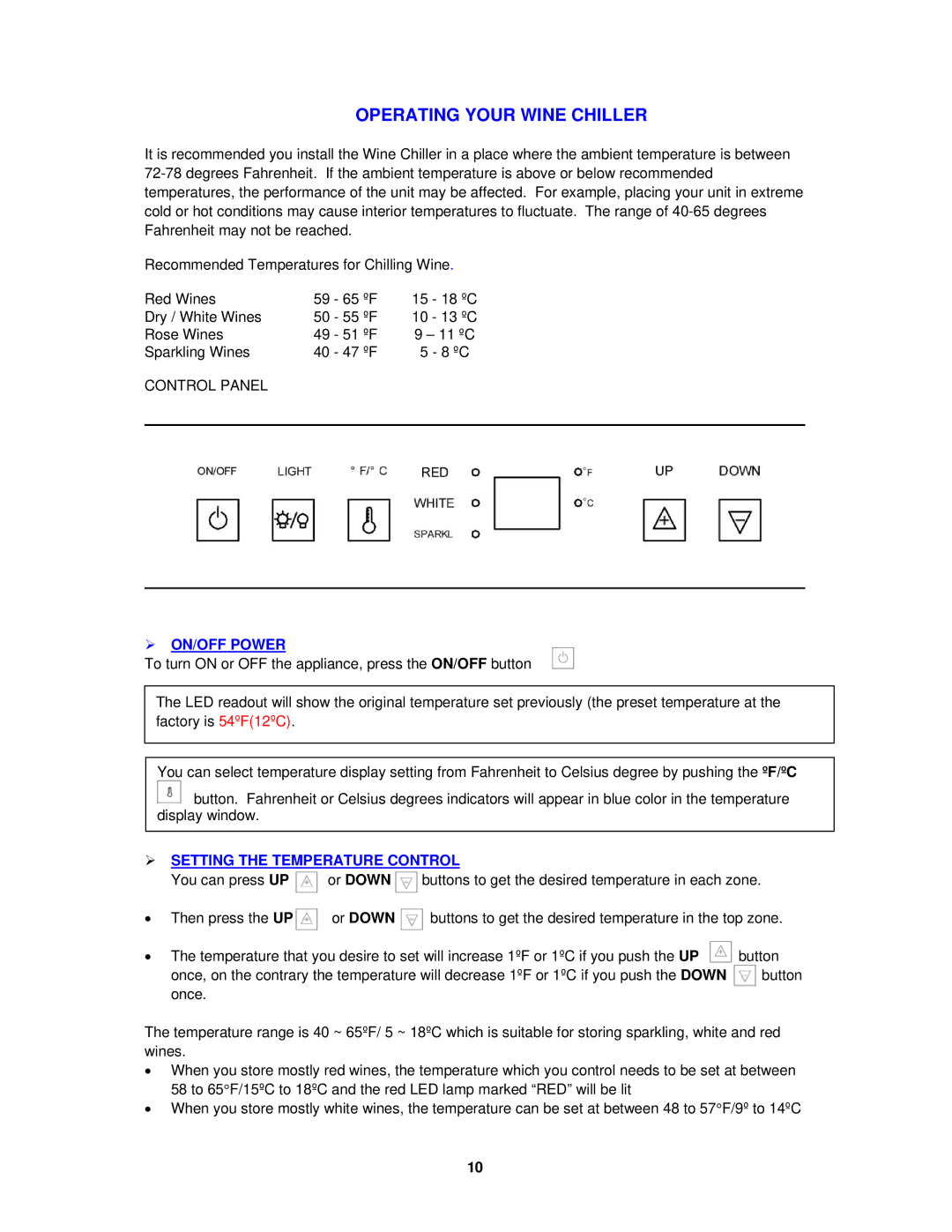 Avanti WCR5449SS instruction manual  ON/OFF Power,  Setting the Temperature Control 