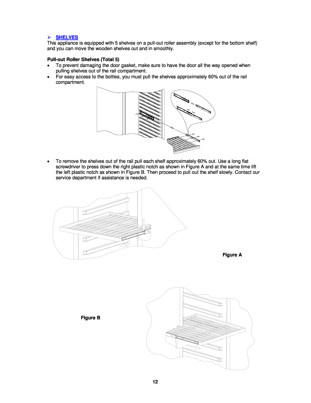 Avanti WCR5449SS instruction manual  Shelves, Pull-out Roller Shelves Total, Figure A Figure B 