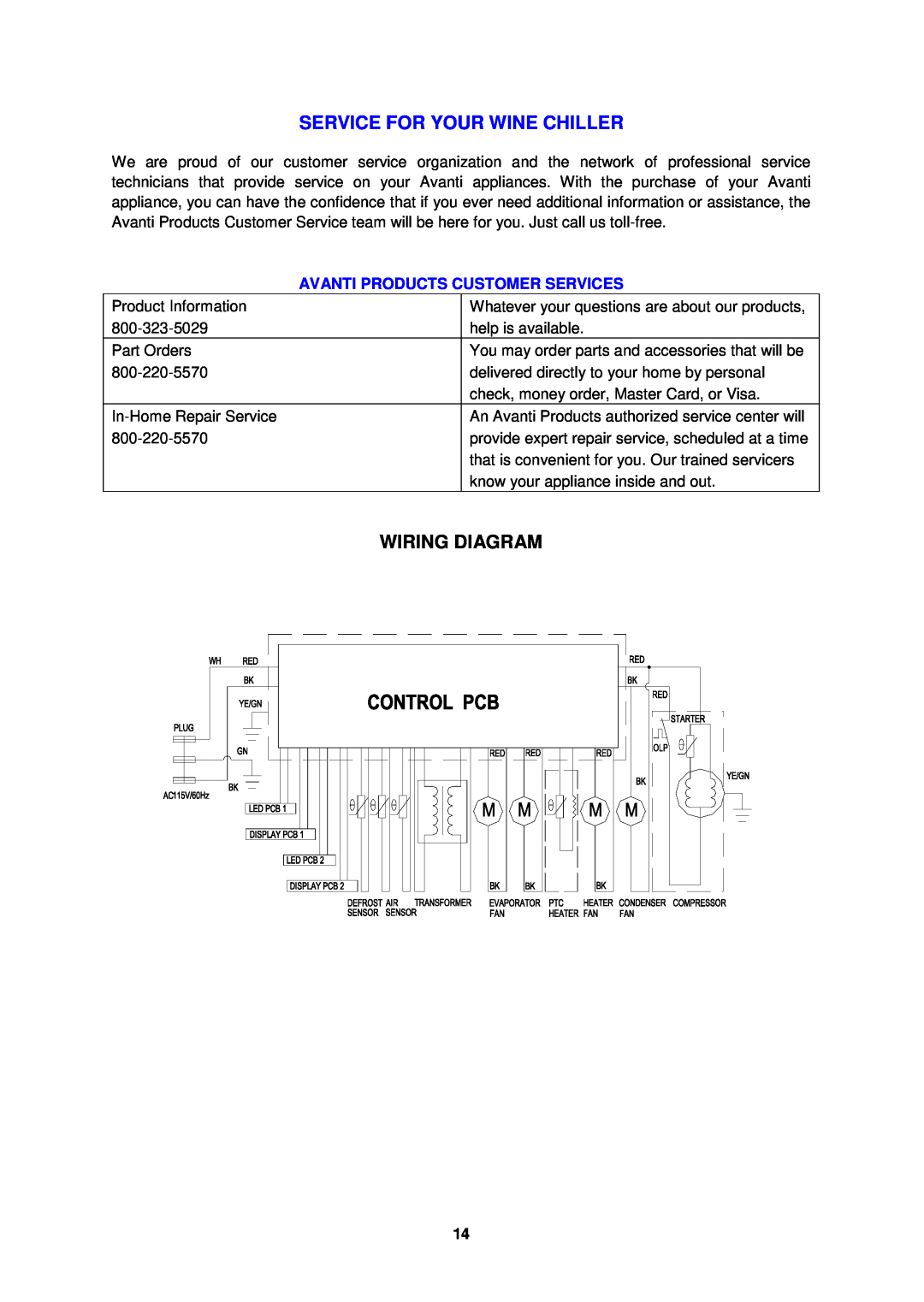 Avanti WCR683DZD-1 instruction manual Service For Your Wine Chiller, Wiring Diagram, Avanti Products Customer Services 