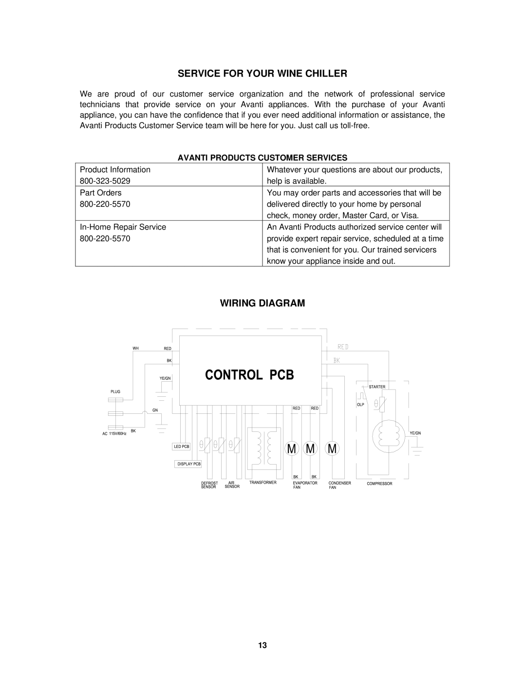 Avanti WCR684C instruction manual Service for Your Wine Chiller, Wiring Diagram, Avanti Products Customer Services 