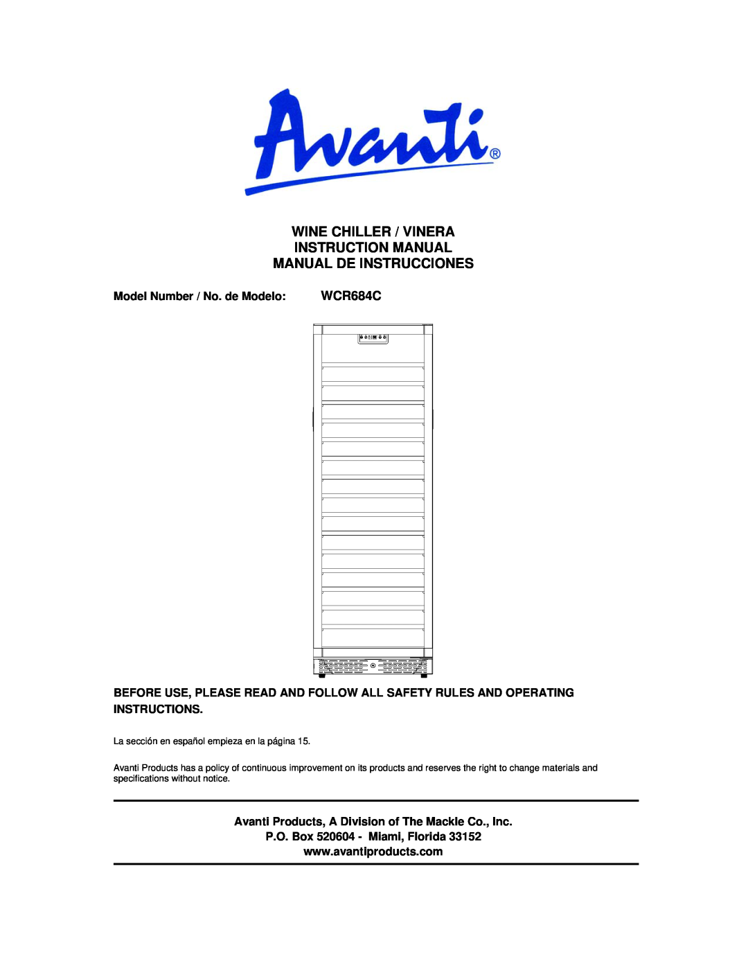 Avanti WCR684C instruction manual Wine Chiller / Vinera, Manual De Instrucciones, P.O. Box 520604 - Miami, Florida 